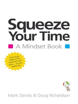 cover image of Squeeze Your Time